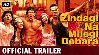 Zindagi Na Milegi Dobara Hindi Movie Reviews