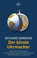 Der blinde Uhrmacher von Richard Dawkins bei LovelyBooks (Sachbuch)