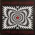 Love And Rockets ‎– Love And Rockets 1989 UK INDIE/GOTH Vinyl LP Ex ...