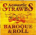 Strawbs - Baroque & Roll: Acoustic - Amazon.com Music