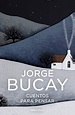 Cuento de Jorge Bucay: El Buscador