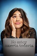 No Estoy Muerta Todavía En Español Latino Full HD 1080p – Peliculas Y ...