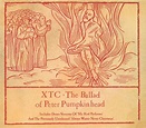 XTC, "The Ballad of Peter Pumpkinhead" - American Songwriter