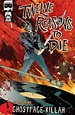 Twelve Reasons To Die #5 (of 6) - Comics by comiXology