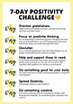 7 Day Positivity Challenge.💛 | Positivity challenge, Positivity, Challenges