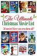 The Ultimate Christmas Movie List - FREE Printable! How many have you ...