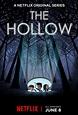 The Hollow (Serie de TV) (2018) - FilmAffinity