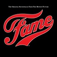 ‎Fame (Original Motion Picture Soundtrack) - Album by Various Artists ...