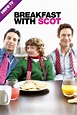 Breakfast with Scot | here-tv