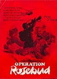 "OPERATION ROSEBUD" MOVIE POSTER - "ROSEBUD" MOVIE POSTER