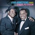 Louis Armstrong & Oscar Peterson: Louis Armstrong Meets Oscar Peterson ...