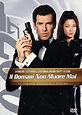 007 - Il domani non muore mai (ultimate edition): Amazon.it: Pierce ...