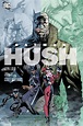 Batman: Hush (Collected) - DC Comics Database