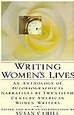 Writing Women's Lives: An Anthology Of Autobiographical Narratives By ...