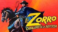El Zorro caballero de la justicia | Runtime