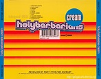 Holy Barbarians - " Cream " - CD EAN 7391946073467