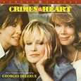 Georges Delerue - Crimes Of The Heart (Original Motion Picture Score ...