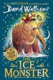 David Walliams Has Two New Books Out! The Ice Monster & Geronimo