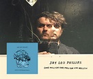 2016 Review: Jay Leo Phillips - yewknee.com