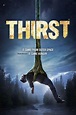 Thirst (2016) — The Movie Database (TMDB)
