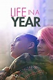 Life in a Year - Film online på Viaplay