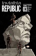 Invisible Republic, Vol. 3 TP | Image Comics