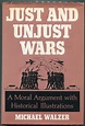 Just and Unjust Wars | Michael Walzer | First edition