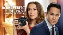 Picture Perfect Mysteries: Exit Stage Death (2020) - AZ Movies