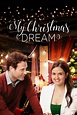 My Christmas Dream (2016) - Posters — The Movie Database (TMDB)