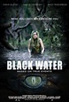 Black Water (2007) - FilmAffinity