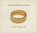 The Beautiful South Don't Marry Her UK 2-CD single set (Double CD ...