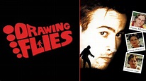 Drawing Flies (1996) - Plex