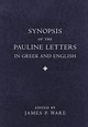 Synopsis of the Pauline Letters in Greek and English | Baker Publishing ...