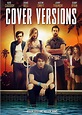 Cover Versions (2018) - FilmAffinity