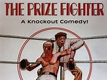 The Prize Fighter Pictures - Rotten Tomatoes