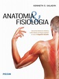 Anatomia & fisiologia - Kenneth S. Saladin - Libro - Mondadori Store