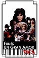 Funes, un gran amor (1993) - Trakt