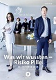 Was wir wussten - Risiko Pille | Film 2019 | Moviepilot.de