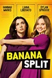 Banana Split (2018) - Posters — The Movie Database (TMDb)