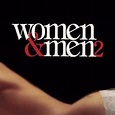 Women & Men 2 - Rotten Tomatoes