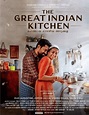 The Great Indian Kitchen Movie (2021) Cast, Crew, Release Date, Story ...