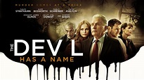 The Devil Has A Name - Signature Entertainment