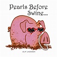 Pearls Before Swine Digital Art by Clif Jackson