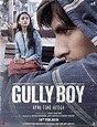 “From Murad to Gully Boy!”: Gully Boy is India’s official selection for ...