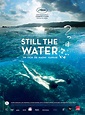 Still the Water - Film 2014 - AlloCiné