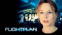 Flightplan 2005 - Jodie Foster, Peter Sarsgaard, Sean Bean Movies ...