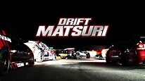 The official film from the Drift Matsuri 2017 - Drift Matsuri