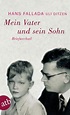 Mein Vater und sein Sohn von Ulrich Ditzen bei LovelyBooks (Klassiker)