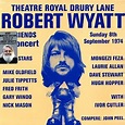 THEATRE ROYAL DRURY LANE 8TH SEPTEMBER 1974 - 180g VINYL/ROBERT WYATT ...