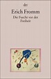 Die Furcht vor der Freiheit, Erich Fromm | 9783423350242 | Boeken | bol.com